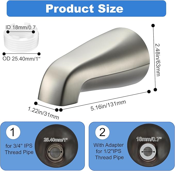 Universal Bath Tub Spout with Adapter, Bathtub Faucet Spout Without Diverter, 5" Length Bathtub Spout for 1/2'', 3/4'' IPS Inside Thread Connection and Tub/Shower Faucet (Brushed Nickel)