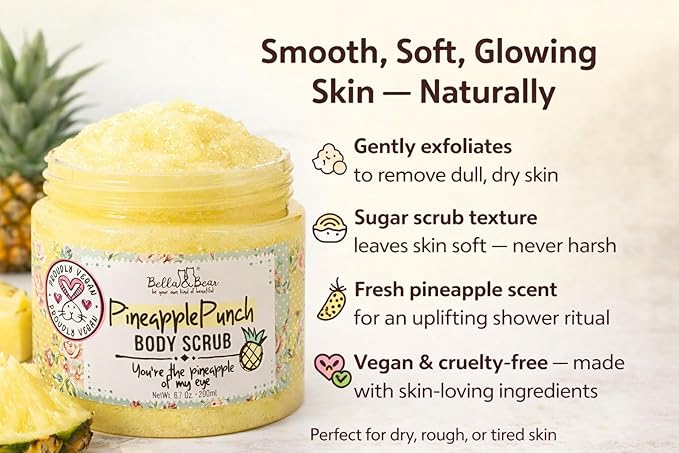 Bella & Bear Pineapple Body Scrub Exfoliator – Vegan Sugar Scrub for Smooth Skin, Fresh Pineapple Scent (6.7oz)