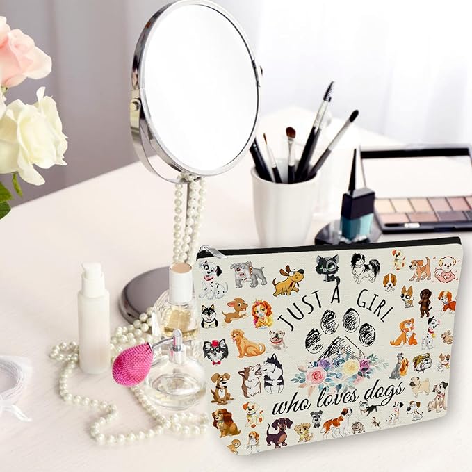 Dog Mom Makeup Bag Easter Gift: Cute Cosmetic Bag Just A Girl Who Loves Dogs For Daughters, Sisters, Friends,Teen Girls & Women.Ideal Gift For Travel, Birthdays, & Christmas.
