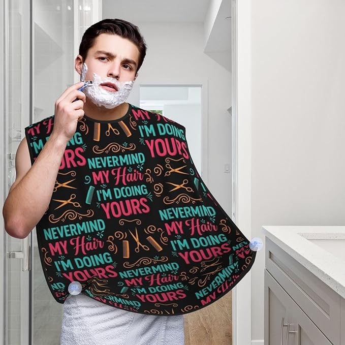 Beard Trimming Hair Catcher, Barber Quote Never Mind My Hair I'm Doing Yours Shave Bib, Non-Stick Bib Apron Waterproof, Shaving Tool for Men for Husband Father’s Day