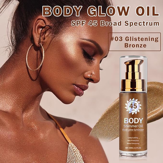 Body Glow Oil,SPF 45 Broad Spectrum,Moisturizing Shimmer Body Oil,Bronzer for Women and Men,Lightweight Non-Sticky Shimmer Sunscreen,Absorbs Quickly,03 Glistening Bronze