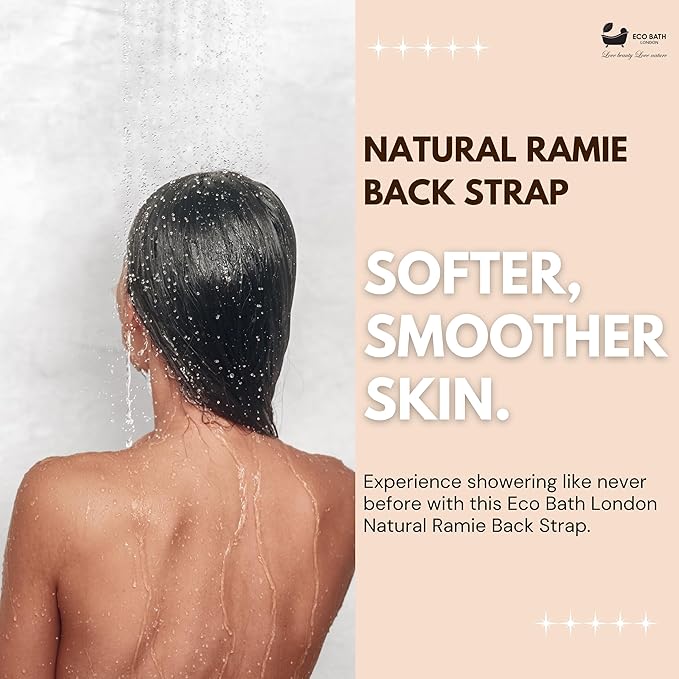 Eco Bath London Natural Ramie Back Strap - Exfoliating Back Scrubber with Handles, Premium Shower Bath Sponge Body Scrubber for Smooth Skin