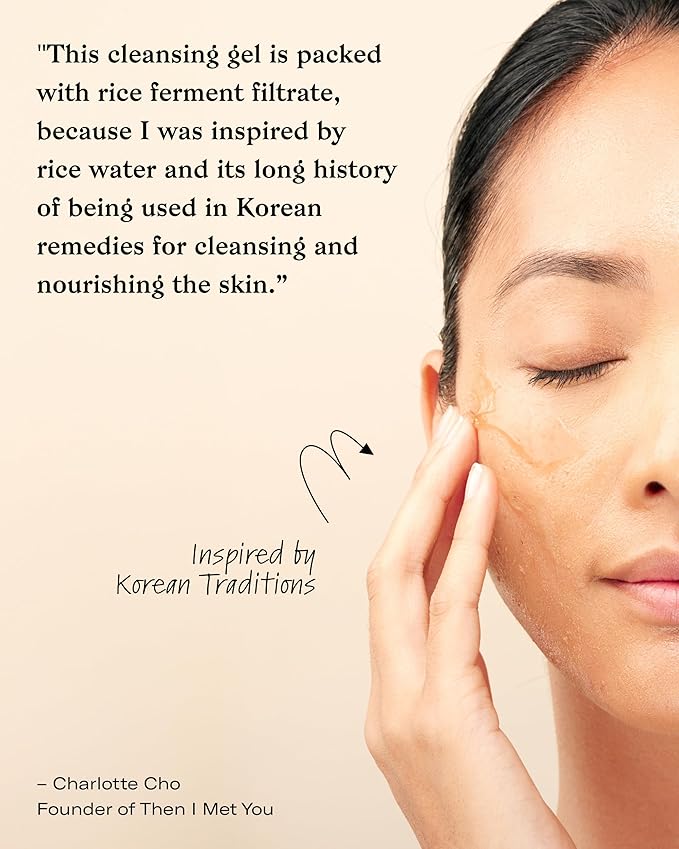 Then I Met You Soothing Tea Cleansing Gel, Vegan-Cruelty-Free Korean Skincare Cleanser with Fermented Rice, Centella, Hydrating Licorice, Glycerin, Exfoliator for Clear Skin Makeup Removal, 3.38 oz
