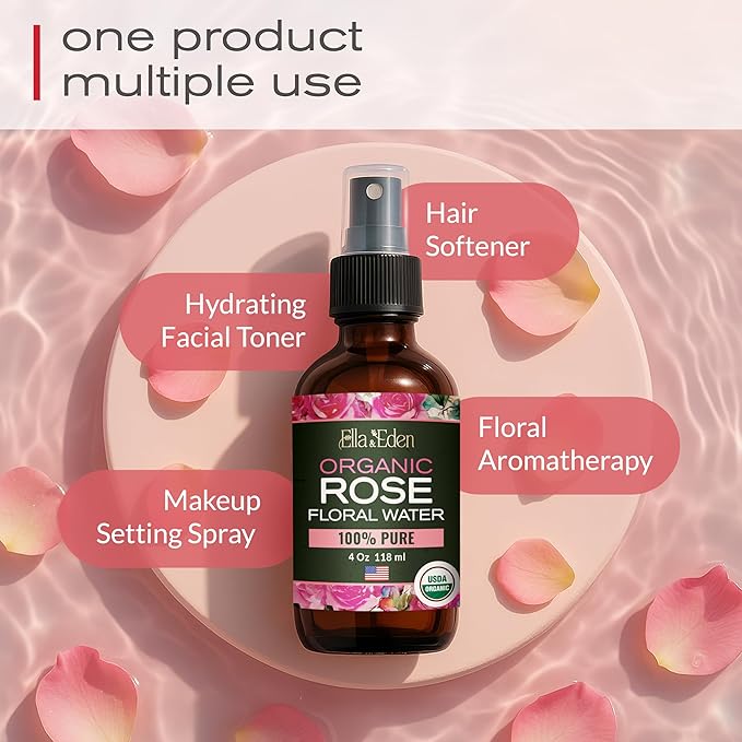 Ella & Eden Organic Rose Water Spray for Face, Hair - Hydrating, Refreshing Face Mist - USDA Certified 100% Pure Steam Distilled Hexane-Free - 4 Fl Oz